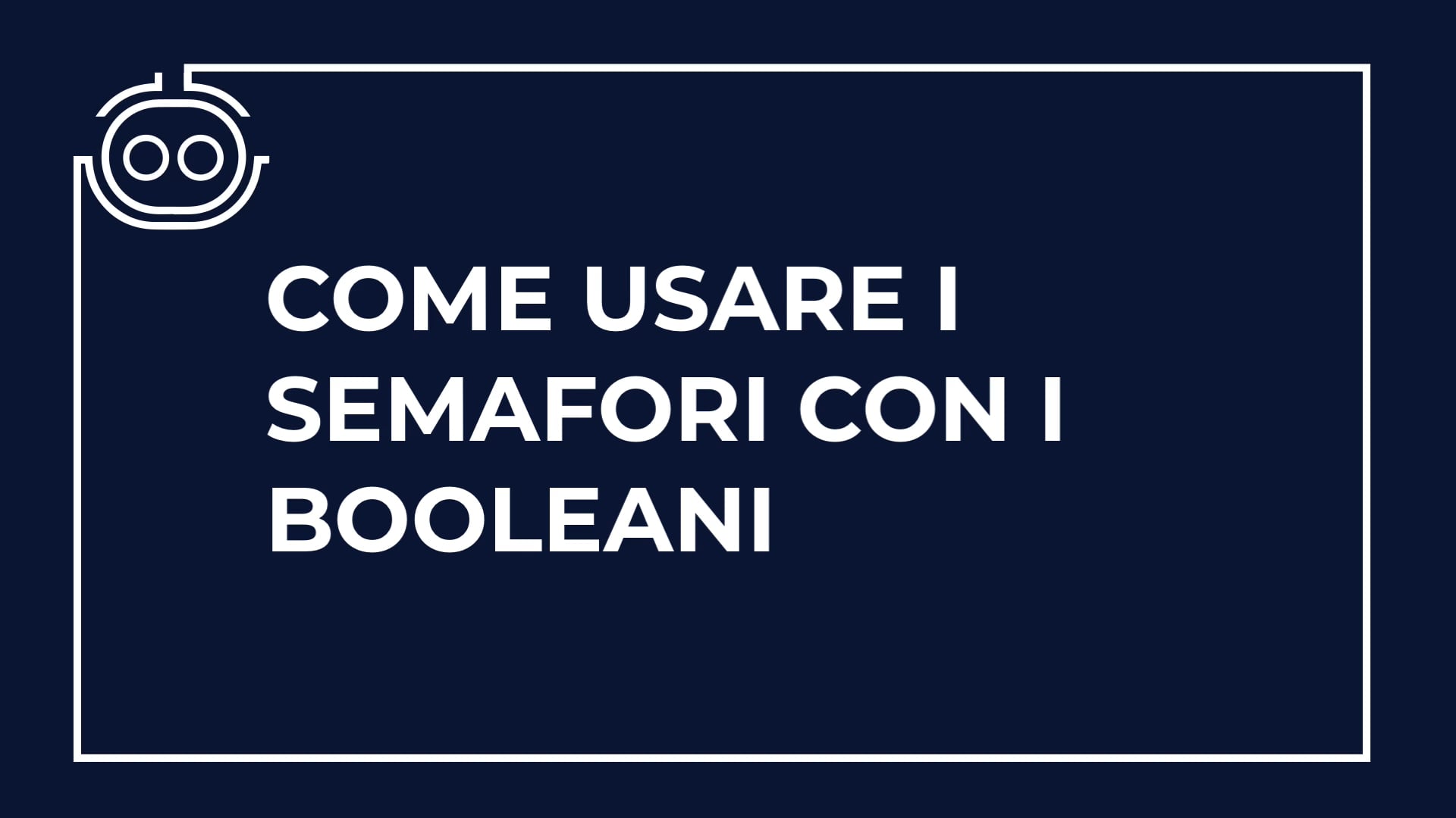 I semafori con i booleani